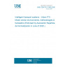UNE CEN/TS 17400:2020 Intelligent transport systems - Urban ITS - Mixed vendor environments, methodologies & translators (Endorsed by Asociación Española de Normalización in June of 2020.)