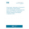 UNE EN ISO 15192:2021 Soil and waste - Determination of Chromium(VI) in solid material by alkaline digestion and ion chromatography with spectrophotometric detection (ISO 15192:2021) (Endorsed by Asociación Española de Normalización in September of 2021.)