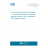 UNE EN 14063-2:2015 Thermal insulation products for buildings - In-situ formed expanded clay lightweight aggregate products - Part 2: Specification for the installed products