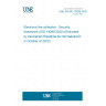 UNE EN ISO 19299:2020 Electronic fee collection - Security framework (ISO 19299:2020) (Endorsed by Asociación Española de Normalización in October of 2020.)