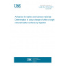 UNE EN 12705:2011 Adhesives for leather and footwear materials - Determination of colour change of white or bright coloured leather surfaces by migration