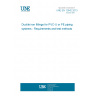 UNE EN 12842:2013 Ductile iron fittings for PVC-U or PE piping systems - Requirements and test methods