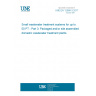 UNE EN 12566-3:2017 Small wastewater treatment systems for up to 50 PT - Part 3: Packaged and/or site assembled domestic wastewater treatment plants