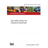 BS EN ISO 20471:2013+A1:2016 High visibility clothing. Test methods and requirements