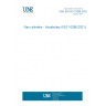 UNE EN ISO 10286:2022 Gas cylinders - Vocabulary (ISO 10286:2021)