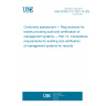 UNE ISO/IEC TS 17021-14:2026 Conformity assessment — Requirements for bodies providing audit and certification of management systems — Part 14: Competence requirements for auditing and certification of management systems for records