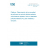 UNE ISO 1628-4:2013 Plastics -- Determination of the viscosity of polymers in dilute solution using capillary viscometers -- Part 4: Polycarbonate (PC) moulding and extrusion materials