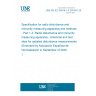 UNE EN IEC 55016-1-4:2019/A1:2020 Specification for radio disturbance and immunity measuring apparatus and methods - Part 1-4: Radio disturbance and immunity measuring apparatus - Antennas and test sites for radiated disturbance measurements (Endorsed by Asociación Española de Normalización in September of 2020.)