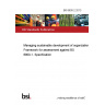 BS 8900-2:2013 Managing sustainable development of organizations Framework for assessment against BS 8900-1. Specification