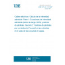 UNE 21144-1-2:1997 ELECTRIC CABLES. CALCULATION OF THE CURRENT RATING. PART 1: CURRENT RATING EQUATIONS (100% LOAD FACTOR) AND CALCULATION OF LOSSES. SECTION 2: SHEATH EDDY CURRENT LOSS FACTORS FOR TWO CIRCUITS IN FLAT FORMATION.