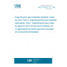 UNE EN 60371-3-7:1996 SPECIFICATION FOR INSULATING MATERIALS BASED ON MICA. PART 3: SPECIFICATIONS FOR INDIVIDUAL MATERIALS. SHEET 7: POLYESTER FILM MICA PAPER WITH AN EPOXY RESIN BINDER FOR SINGLE CONDUCTOR TAPING.