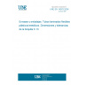 UNE EN 14979:2006 Packaging - Flexible plastic/metal laminate tubes - Dimensions and tolerances of nozzle S 13