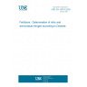 UNE EN 15476:2009 Fertilizers - Determination of nitric and ammoniacal nitrogen according to Devarda