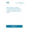UNE CLC IEC/TS 63394:2024 Safety of machinery - Guidelines on functional safety of safety-related control system (Endorsed by Asociación Española de Normalización in March of 2024.)