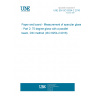 UNE EN ISO 8254-2:2016 Paper and board - Measurement of specular gloss - Part 2: 75 degree gloss with a parallel beam, DIN method (ISO 8254-2:2016)