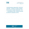 UNE EN 61069-1:2016 Industrial-process measurement, control and automation - Evaluation of system properties for the purpose of system assessment - Part 1: Terminology and basic concepts (Endorsed by AENOR in December of 2016.)