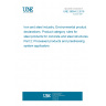 UNE 36904-2:2018 Iron and steel industry. Environmental product declarations. Product category rules for steel products for concrete and steel structures. Part 2: Processed products and prestressing system applicators