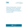 UNE CEN/TS 17553:2022 Textiles and textile products - Community face coverings - Minimum requirements, methods of testing and use (Endorsed by Asociación Española de Normalización in January of 2023.)