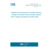 UNE EN 1474-2:2021/AC:2023 Installation and equipment for liquefied natural gas - Design and testing of marine transfer systems - Part 2: Design and testing of transfer hoses