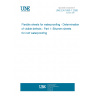 UNE EN 1850-1:2000 Flexible sheets for waterproofing - Determination of visible defects - Part 1: Bitumen sheets for roof waterproofing