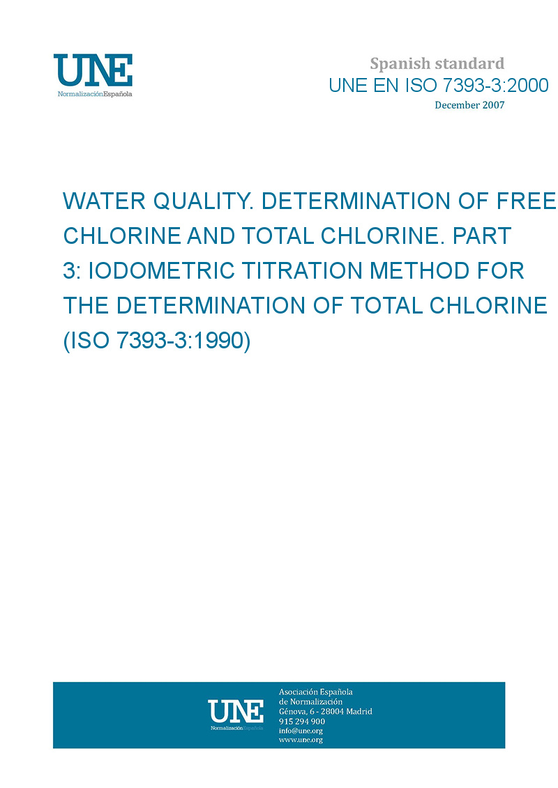 UNE EN ISO 739332000 WATER QUALITY. DETERMINATION OF FREE CHLORINE