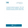 UNE EN 60603-7:2009 Connectors for electronic equipment -- Part 7: Detail specification for 8-way, unshielded, free and fixed connectors (Endorsed by AENOR in March of 2010.)