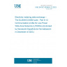 UNE EN IEC 62056-8-12:2023 Electricity metering data exchange – The DLMS®/COSEM suite - Part 8-12: Communication profile for Low-Power Wide Area Networks (LPWANs) (Endorsed by Asociación Española de Normalización in December of 2023.)