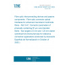 UNE EN IEC 63267-3-61:2025 Fibre optic interconnecting devices and passive components - Fibre optic connector optical interfaces for enhanced macrobend multimode fibres - Part 3-61: Connector parameters of physically contacting 50 µm core diameter fibres - Non-angled 2,5 mm and 1,25 mm diameter cylindrical full zirconia ferrules for reference connection applications (Endorsed by Asociación Española de Normalización in October of 2025.)