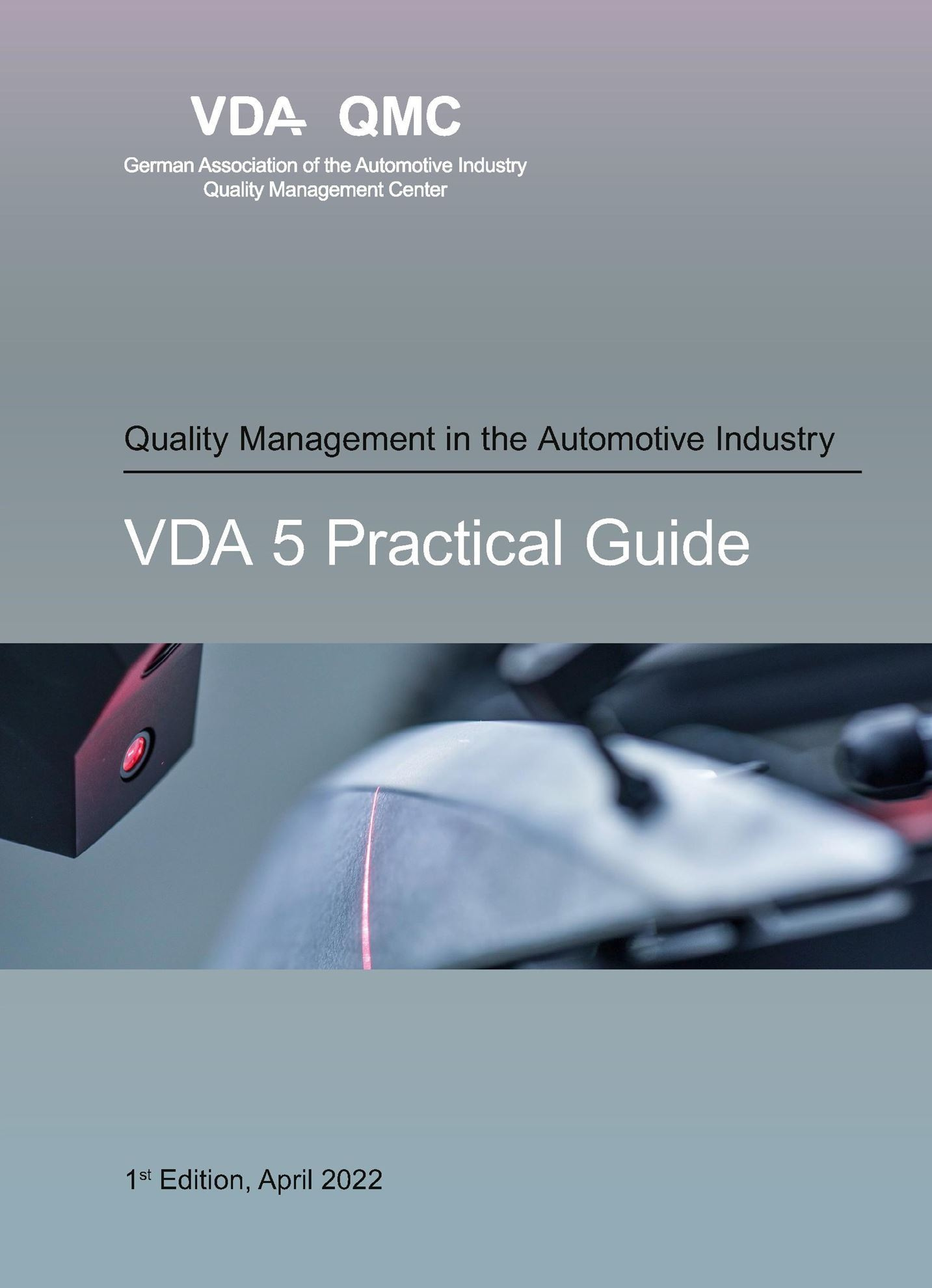 VDA 5 - Practical Guide - European Standards