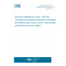 UNE IEC 60092-360:2015 Electrical installations in ships - Part 360: Insulating and sheathing materials for shipboard and offshore units, power, control, instrumentation and telecommunication cables