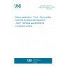 UNE EN 15955-1:2014 Railway applications - Track - Demountable machines and associated equipment - Part 1: Technical requirements for running and working