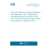 UNE EN ISO 12217-2:2025 Small craft - Stability and buoyancy assessment and categorization - Part 2: Sailing boats of hull length greater than or equal to 6 m (ISO 12217-2:2022) (Endorsed by Asociación Española de Normalización in December of 2025.) UNE EN ISO 12217-2:2025 Small craft - Stability and buoyancy assessment and categorization - Part 2: Sailing boats of hull length greater than or equal to 6 m (ISO 12217-2:2022) (Endorsed by Asociación Española de Normalización in December of 2025.)