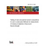 BS 6319-3:1990 Testing of resin and polymer/cement compositions for use in construction Methods for measurement of modulus of elasticity in flexure and flexural strength