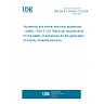 UNE EN IEC 60335-2-120:2026 - Household and similar electrical appliances - Safety - Part 2-120: Particular requirements for the safety of appliances for the generation of directly inhalable aerosols UNE EN IEC 60335-2-120:2026 - Household and similar electrical appliances - Safety - Part 2-120: Particular requirements for the safety of appliances for the generation of directly inhalable aerosols