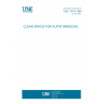 UNE 17073:1965 CLEAR SPACE FOR PLATE WRENCHS.