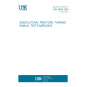 UNE 68066:1983 AGRICULTURAL TRACTORS. TURNING RADIUS. TESTS METHODS