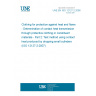 UNE EN ISO 12127-2:2008 Clothing for protection against heat and flame - Determination of contact heat transmission through protective clothing or constituent materials - Part 2: Test method using contact heat produced by dropping small cylinders (ISO 12127-2:2007)