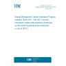 UNE EN IEC 61970-302:2018 Energy Management System Application Program Interface (EMS-API) - Part 302: Common information model (CIM) dynamics (Endorsed by Asociación Española de Normalización in July of 2018.)
