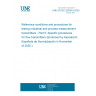 UNE EN IEC 62828-5:2020 Reference conditions and procedures for testing Industrial and process measurement transmitters - Part 5: Specific procedures for flow transmitters (Endorsed by Asociación Española de Normalización in November of 2020.)