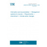 UNE ISO 30301:2019/Amd 1:2024 Information and documentation — Management systems for records — Requirements — Amendment 1: Climate action changes