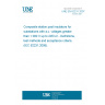 UNE EN 62231:2007 Composite station post insulators for substations with a.c. voltages greater than 1 000 V up to 245 kV - Definitions, test methods and acceptance criteria (IEC 62231:2006).