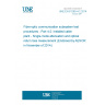 UNE EN 61280-4-2:2014 Fibre-optic communication subsystem test procedures - Part 4-2: Installed cable plant - Single-mode attenuation and optical return loss measurement (Endorsed by AENOR in November of 2014.)