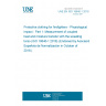 UNE EN ISO 18640-1:2018 Protective clothing for firefighters - Physiological impact - Part 1: Measurement of coupled heat and moisture transfer with the sweating torso (ISO 18640-1:2018) (Endorsed by Asociación Española de Normalización in October of 2018.)