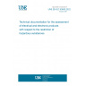 UNE EN IEC 63000:2022 Technical documentation for the assessment of electrical and electronic products with respect to the restriction of hazardous substances