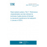 UNE CEN/TS 1317-7:2023 Road restraint systems -Part 7: Performance characterisation and test methods for terminals of safety barriers (Endorsed by Asociación Española de Normalización in January of 2024.)