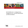 22/30414718 DC BS EN 63082-2. Intelligent Device Management Part 2. Normative Requirements and Recommendations