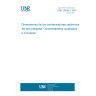 UNE 20548-1:1975 DIMENSIONS OF CERAMIC DIELECTRIC CAPACITORS OF THE PLATE TYPE: SQUARE OR ROUND