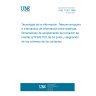 UNE 71201:1998 INFORMATION TECHNOLOGY. TELECOMMUNICATIONS AND INFORMATION EXCHANGE BETWEEN SYSTEMS. 34-POLE DTE/DCE INTERFACE CONNECTOR MATEABILITY DIMENSIONS AND CONTACT NUMBER ASSIGNMENTS.