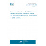 UNE ENV 1317-4:2002 Road restraint systems - Part 4: Performance classes, impact test acceptance criteria and test methods for terminals and transitions of safety barriers.