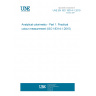 UNE EN ISO 18314-1:2019 Analytical colorimetry - Part 1: Practical colour measurement (ISO 18314-1:2015)